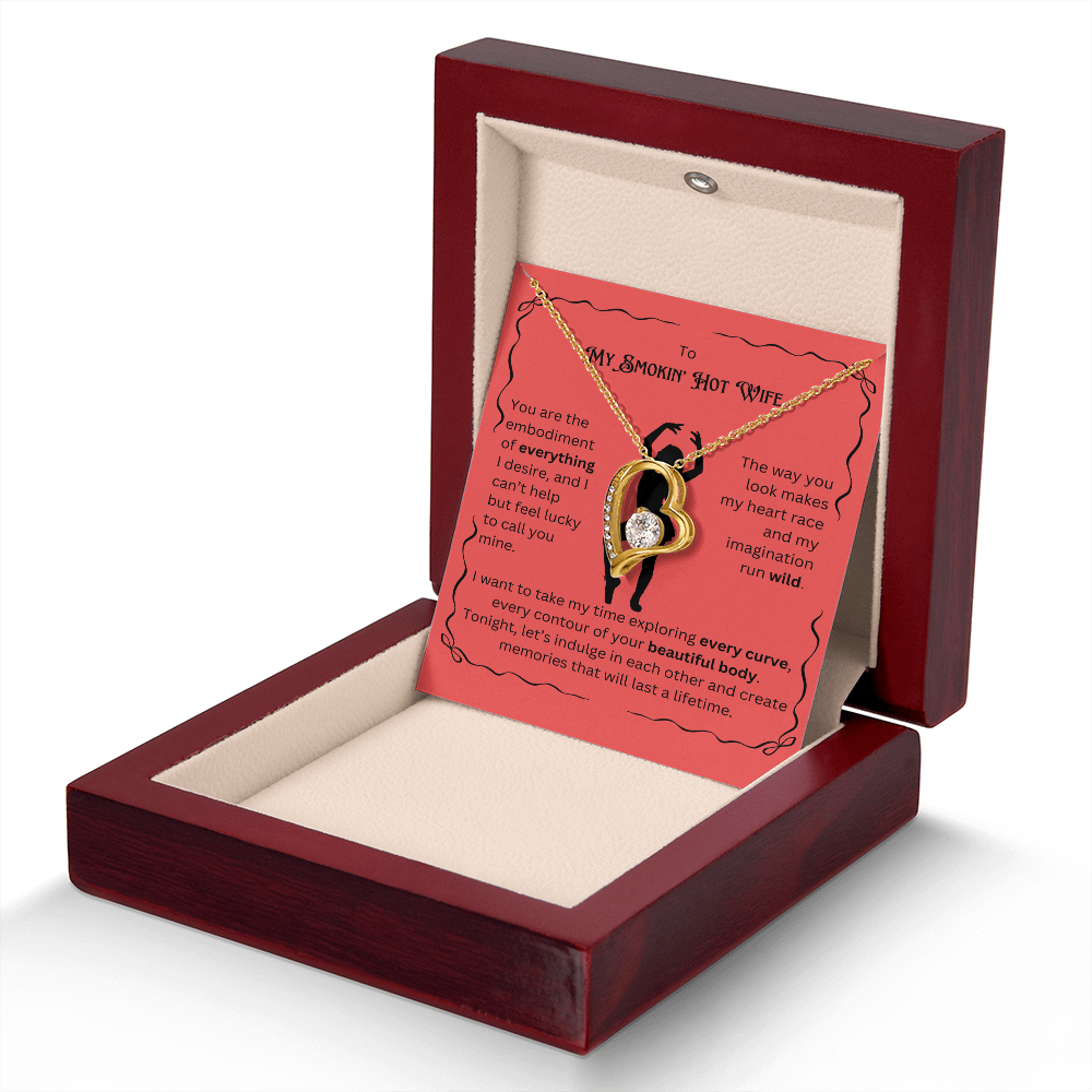 To My Smokin' Hot Wife- My Heart
